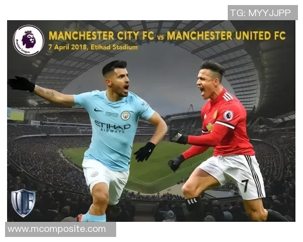 曼彻斯特德比战分析红魔与蓝月亮的实力对决与战术博弈