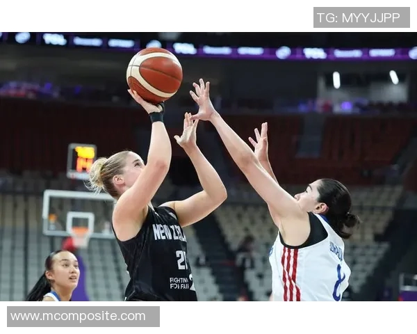 新西兰女篮迎战中华台北队势均力敌的精彩对决即将上演