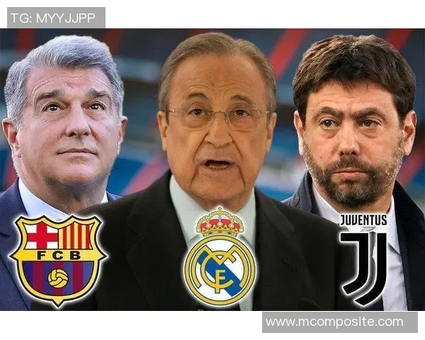 皇马巴萨联合发声坚决反对欧超联赛计划遭遇重大挫折