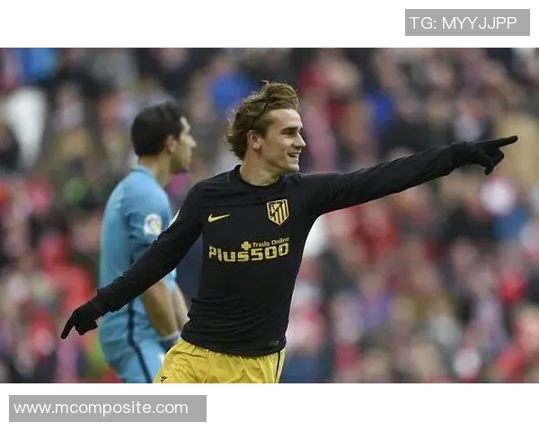 格列兹曼：从天才少年到足球巨星的辉煌之路与传奇故事