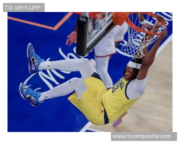 迈尔斯特纳：从防守核心到进攻利器的华丽转身与未来展望