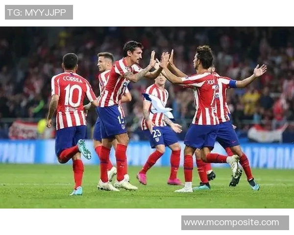 马德里竞技迎战赫塔菲争夺西甲积分榜关键战役